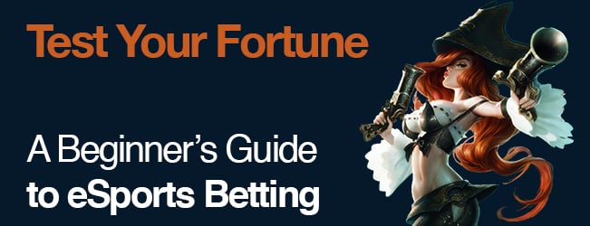Test Your Fortune: A Beginner's Guide to eSports Betting